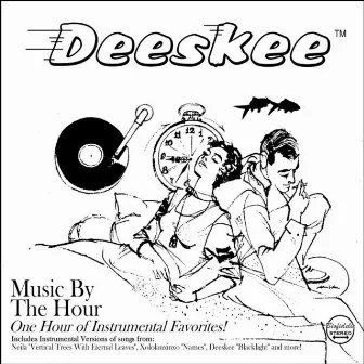 Music By The Hour by Deeskee