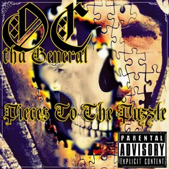 Pieces to the Puzzle by OC tha General