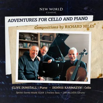 Adventures For Cello And Piano by Richard Niles