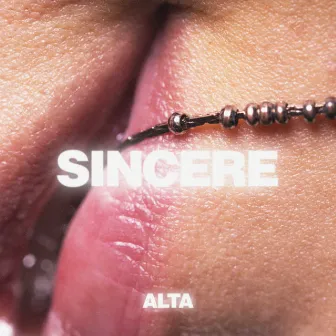 Sincere by ALTA