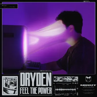 Feel The Power by DRYDEN