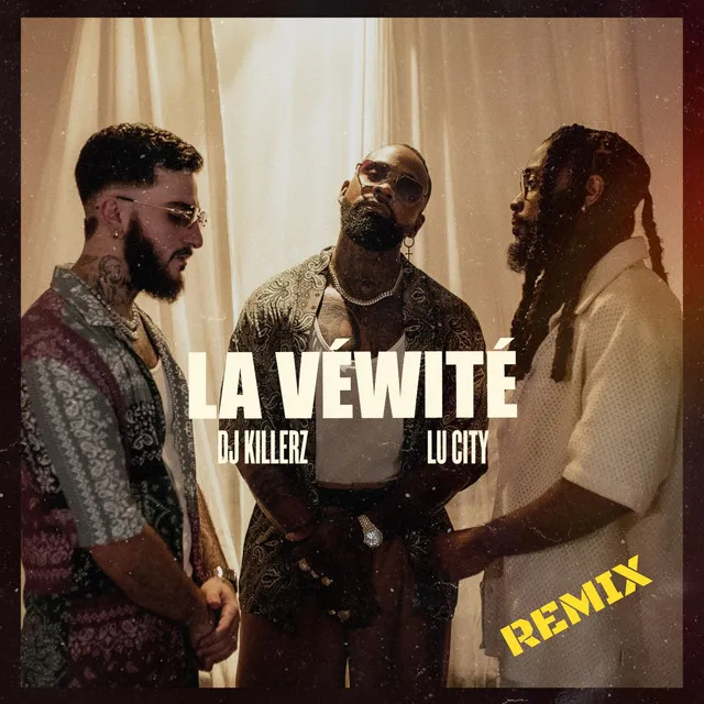 La Véwité - Remix Bouyon