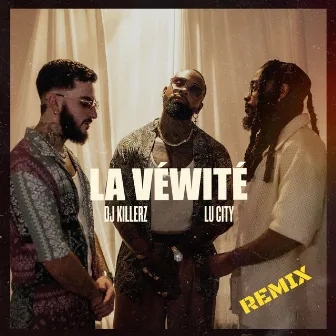 La Véwité (Remix Bouyon) by Lu City