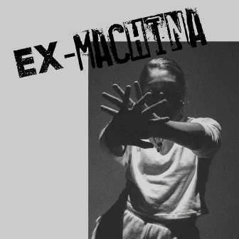 Ex Machina by 