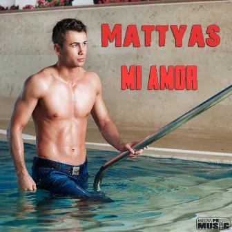 Mi Amor by Mattyas