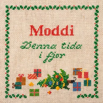 Denna tida i fjor by Moddi