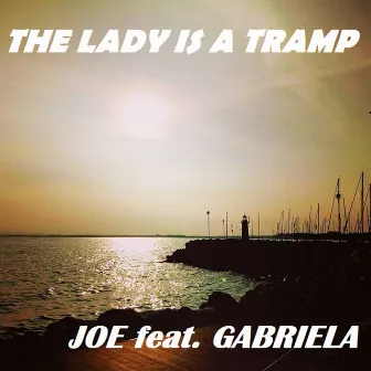 The Lady Is a Tramp by Jo.e