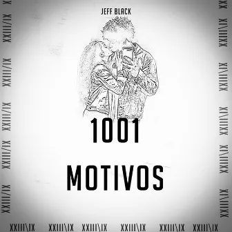 1001 Motivos by Jeff Black