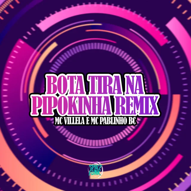 Bota Tira na Pipokinha Remix