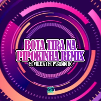 Bota Tira na Pipokinha Remix by DJ WZL