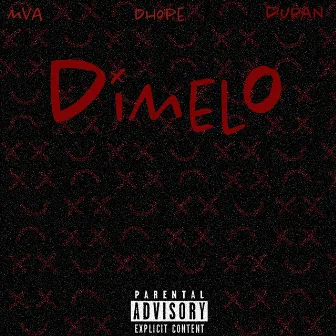 Dimelo by MVA