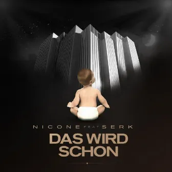 Das wird schon by Nicone