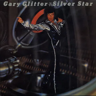 Silver Star by Gary Glitter