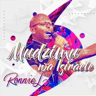 Mudzimu Wa Isiraele (Live) by Ronnie L