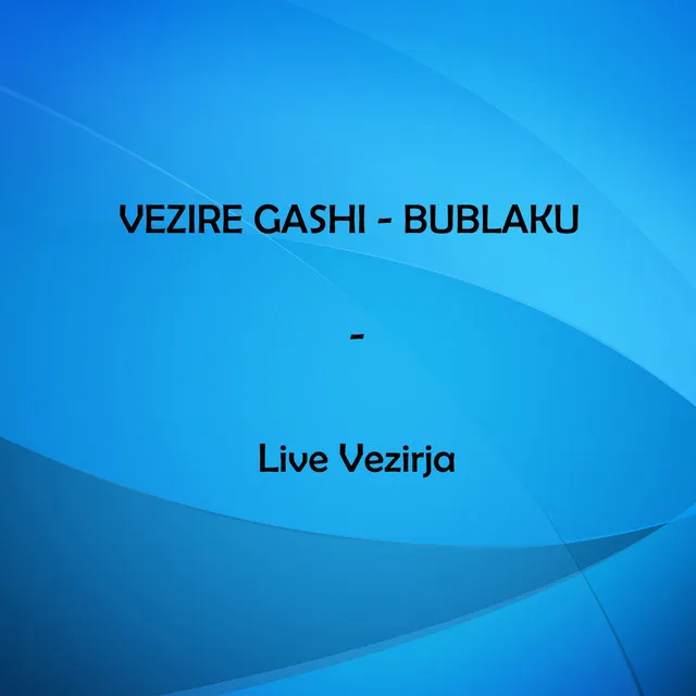 Live Vezirja