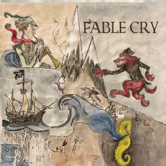 Fable Cry by Fable Cry