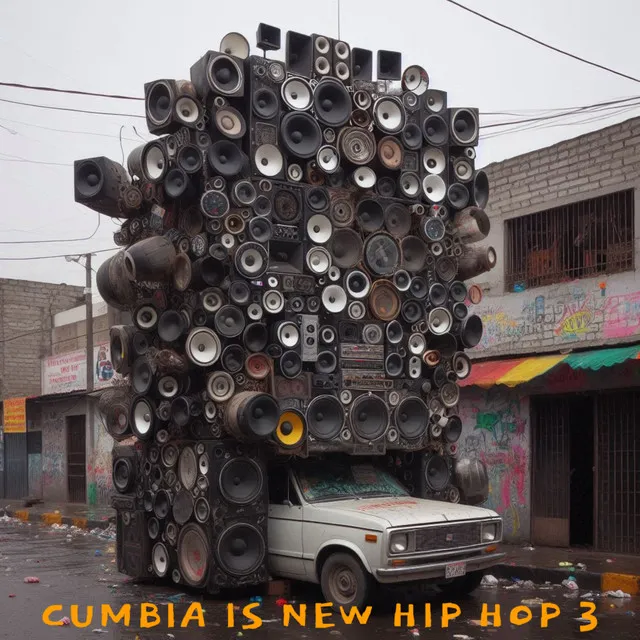 Cumbia Is New Hip Hop 3 - Extended Version