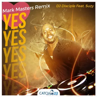 Yes (Mark Masters Remix) by Mark Masters