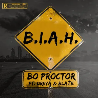 B.I.A.H. (Devin Hailey Diss) by Bo Proctor