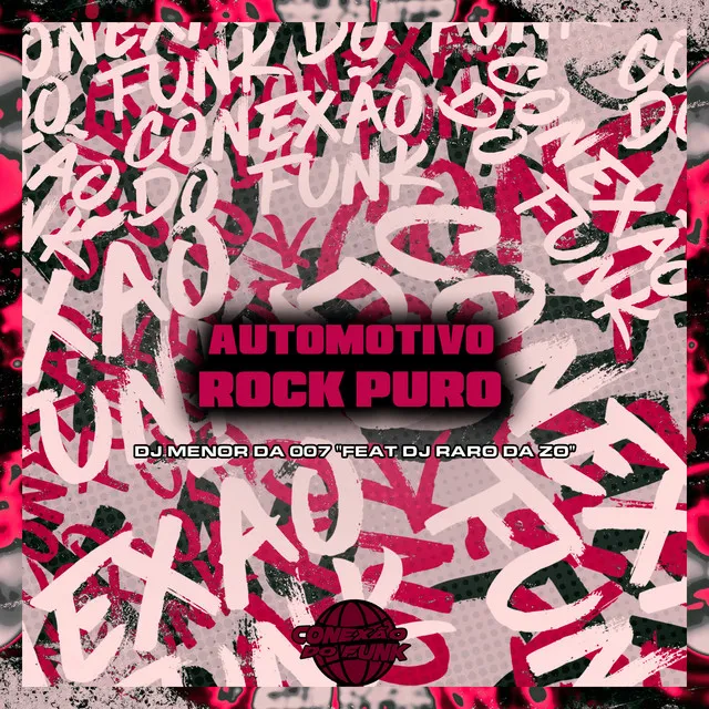 Automotivo Rock Puro (feat. DJ RARO DA ZO)