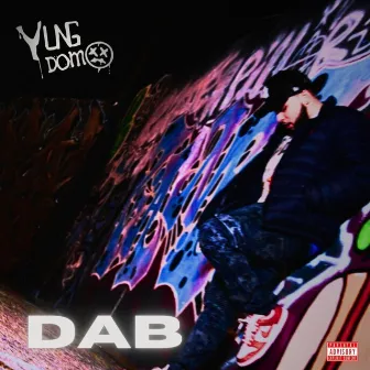 DAB by Yung Domo