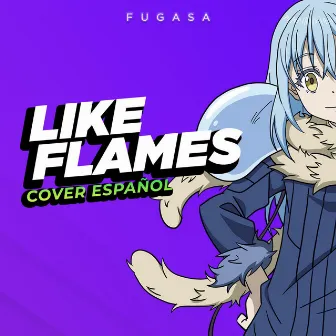 Like Flames (That Day I Reincarnated as a Slime) by Fugasa