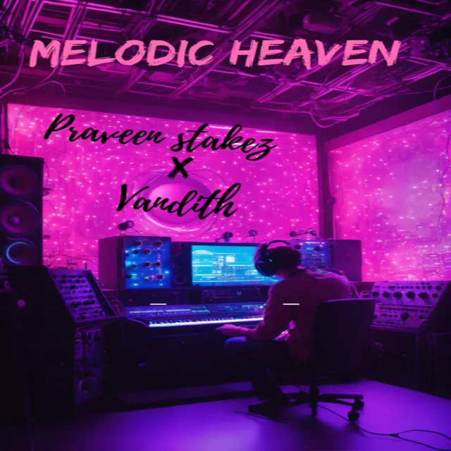 Melodic Heaven