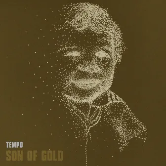 Son of Gold by Tempo