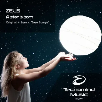 A Star Is Born by Zeus