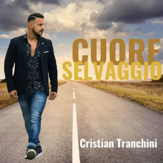 Cuore Selvaggio by Cristian Tranchini