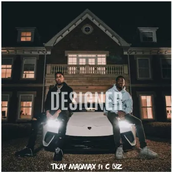 Designer by Tkay Madmax