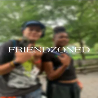 FriendZoned by Depo On Da Beat