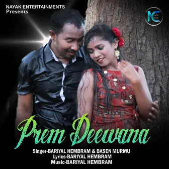 Prem Deewana by Basen Murmu