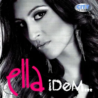 Idem... by Ella