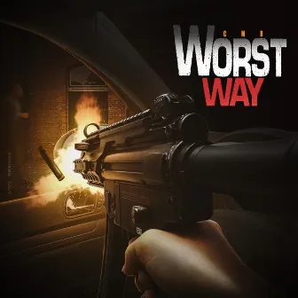 Worst Way by CMR