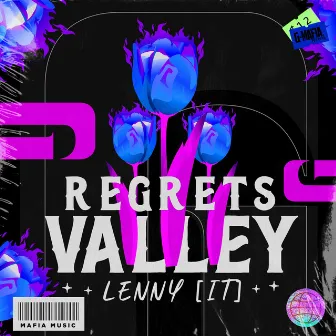 Regrets Valley (Radio-Edit) by LENny (IT)