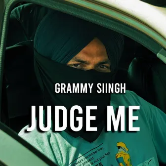 Judge Me by Grammy siingh