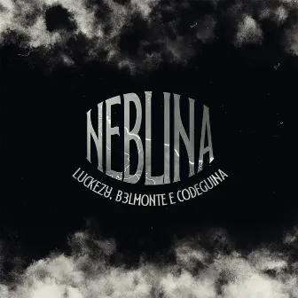 Neblina by Codeguina