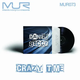 Crazy Time by Daniel Secco