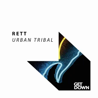 Urban Tribal by RETT