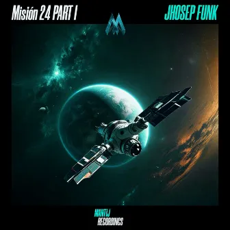 Misión 24 PART I by Jhosep Funk