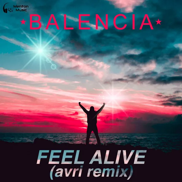 Feel Alive - Avri Remix