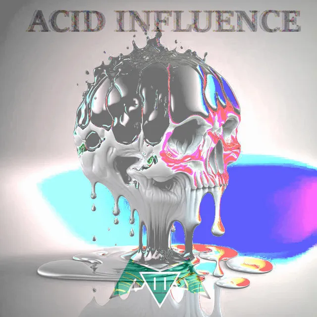 Acid Influence