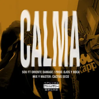 Calma by Sou