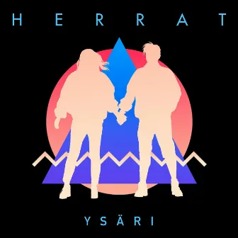 Ysäri by Herrat