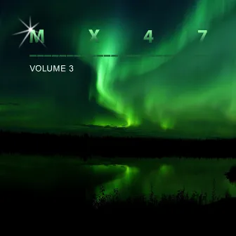 Mx47, Vol. 3 by MX47