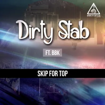 Skip For Top by Dirty Stab