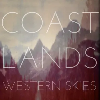 Western Skies by Coastlands