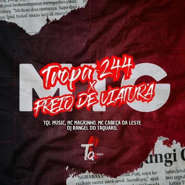 Tropa 244 freio de viatura - DJ Rangel do taquaril & MC CABEÇA DA LESTE Remix