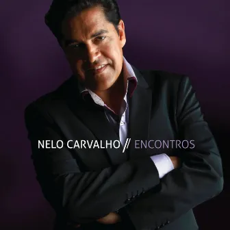 Encontros by Nelo Carvalho